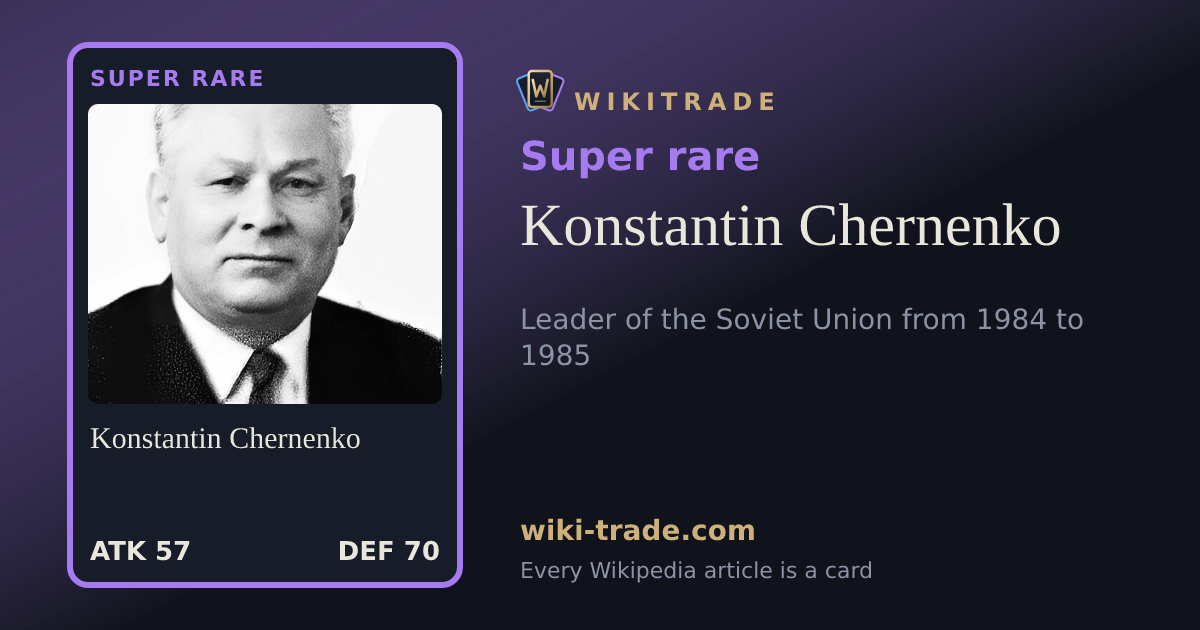 Konstantin Chernenko — Super rare card
