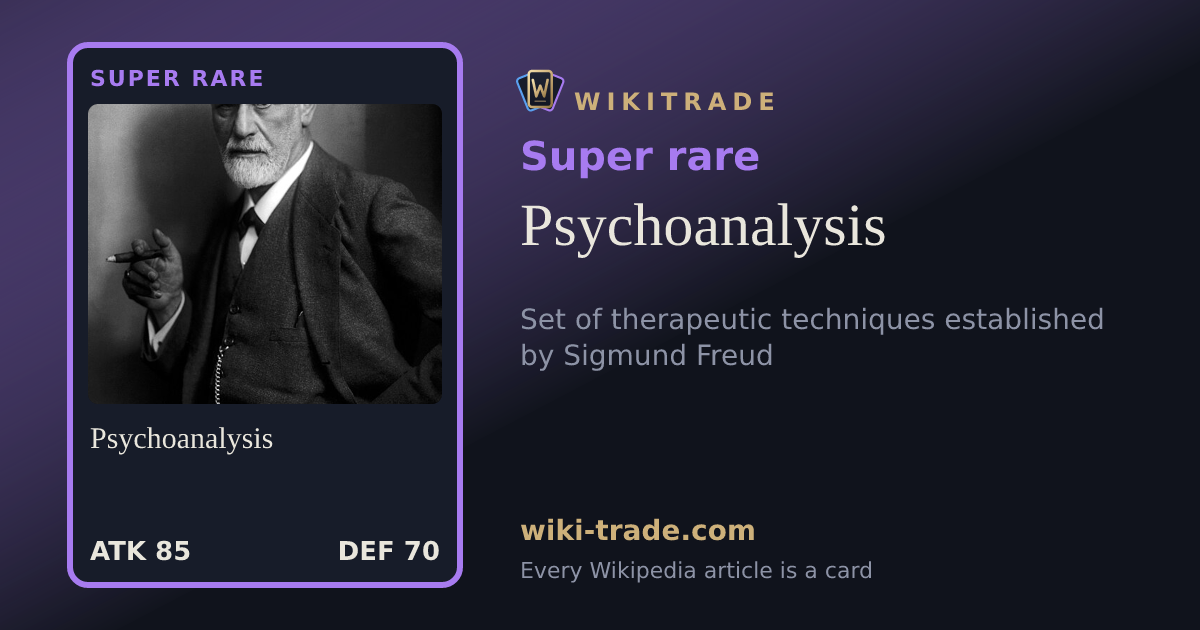 Psychoanalysis — Super rare card