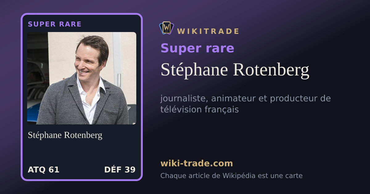 Stéphane Rotenberg — carte Super rare