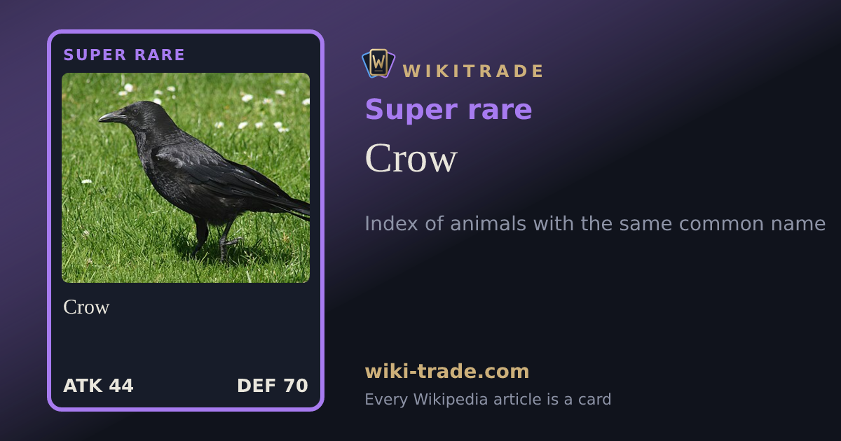 Crow — Super rare card