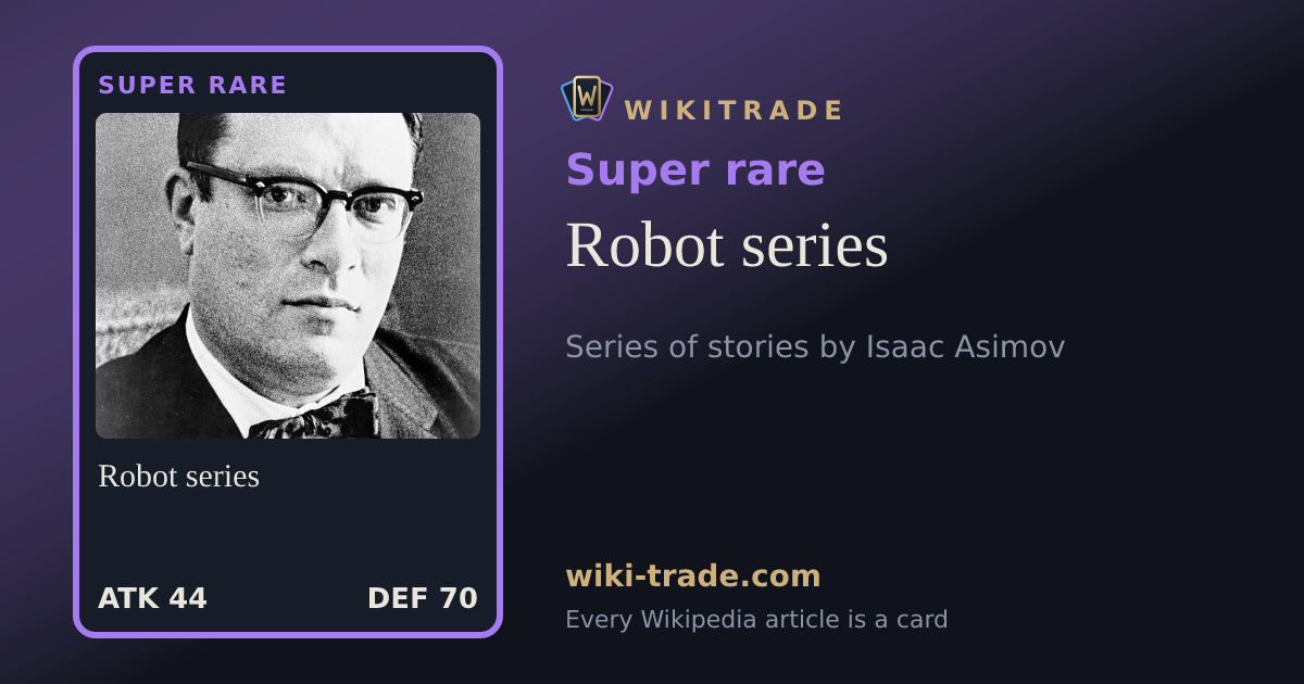 Robot series — Super rare card