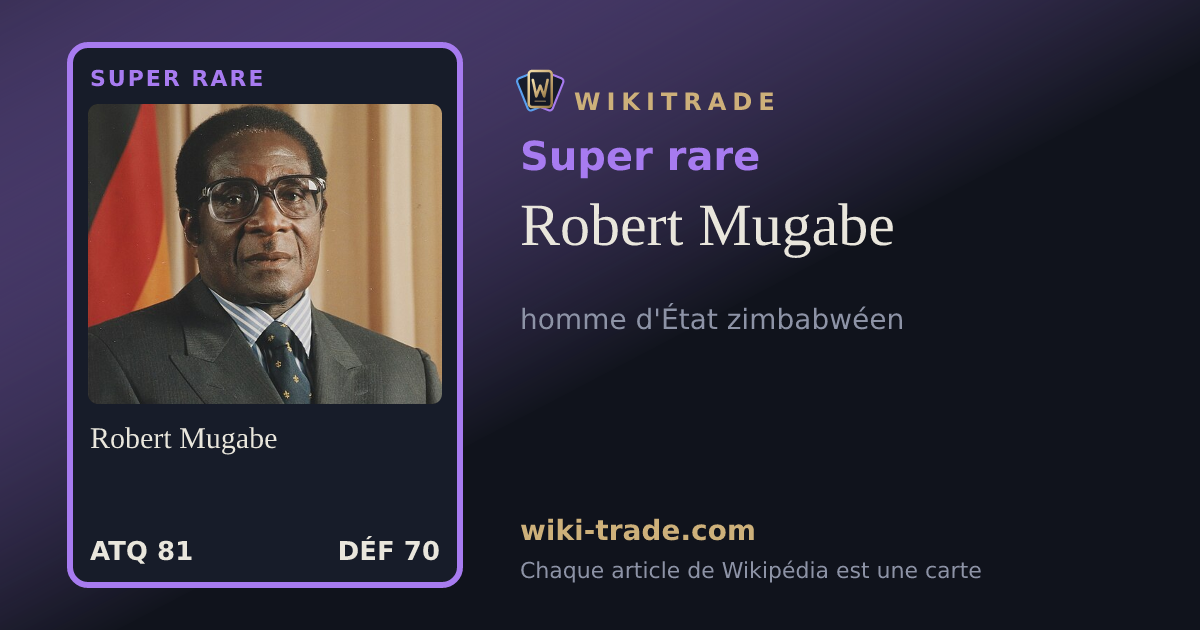 Robert Mugabe — carte Super rare