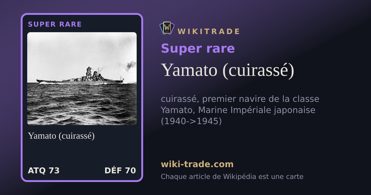 Yamato (cuirassé) — carte Super rare