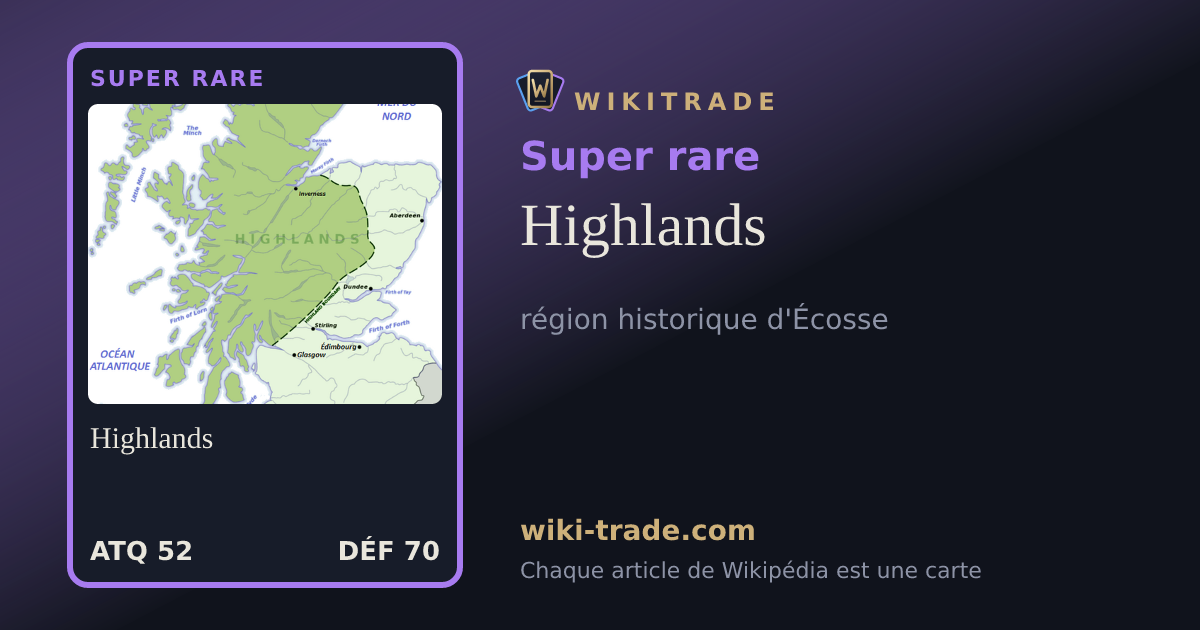 Highlands — carte Super rare