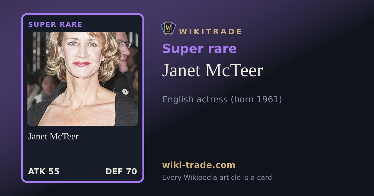 Janet McTeer — Super rare card