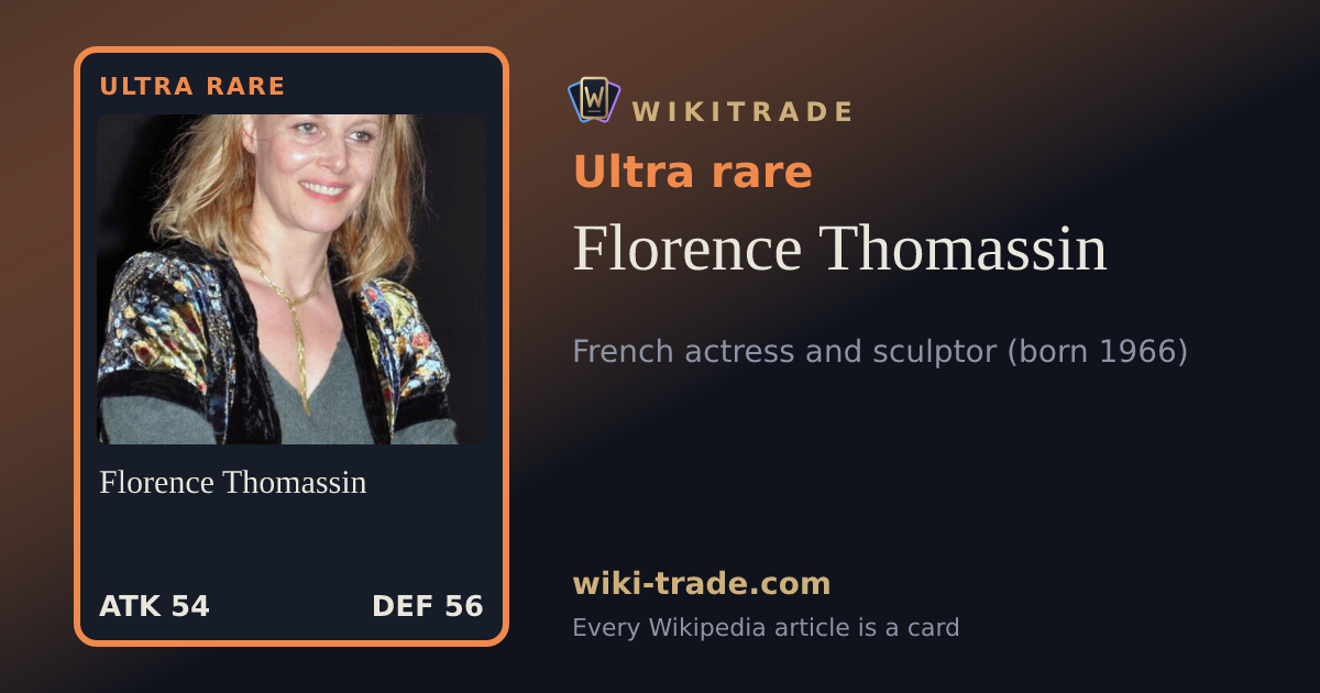 Florence Thomassin — Ultra rare card