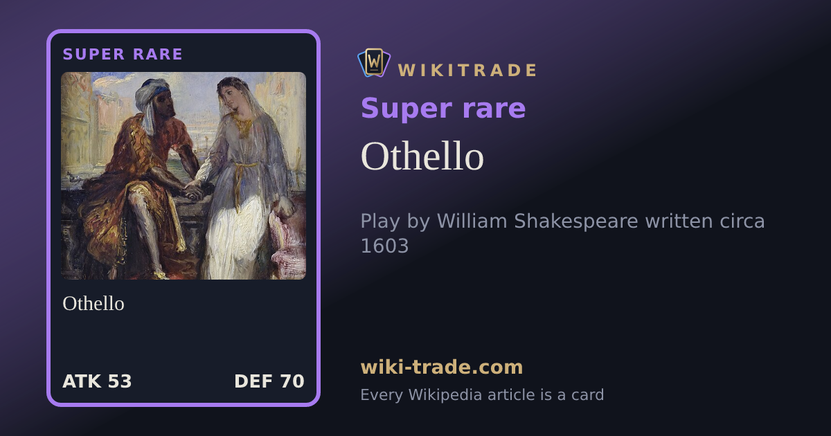Othello — Super rare card