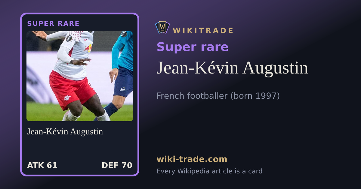 Jean-Kévin Augustin — Super rare card