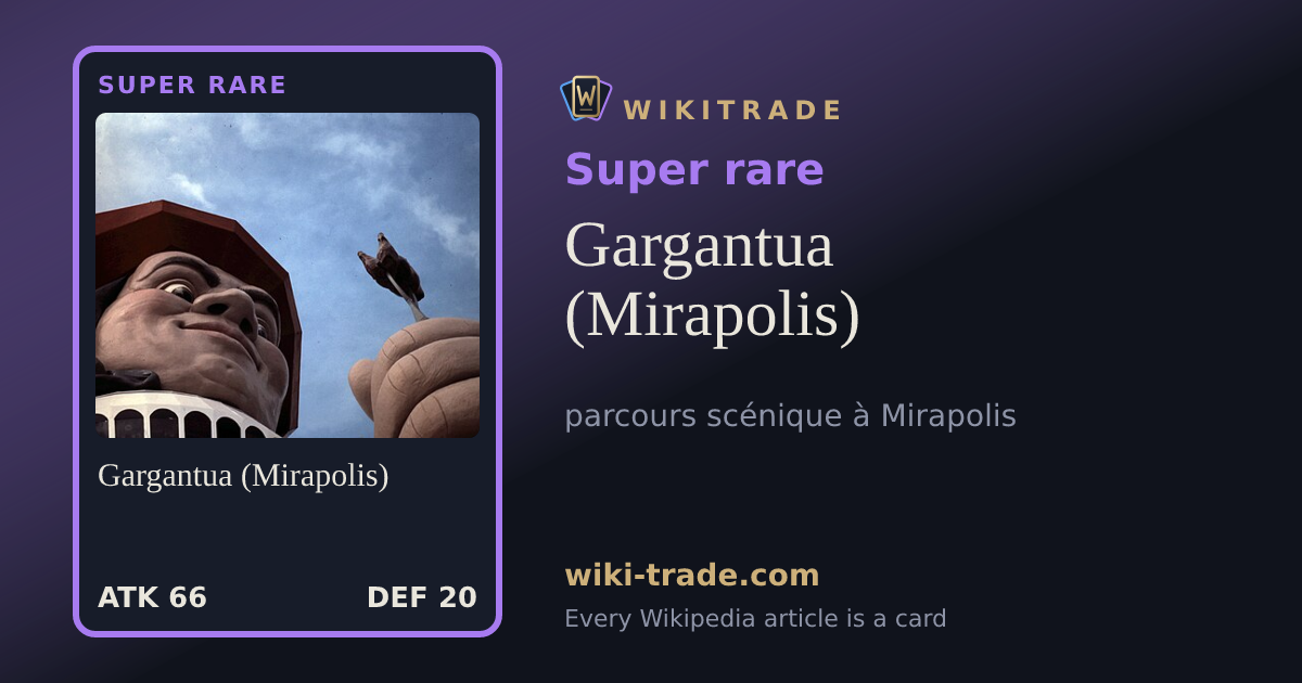 Gargantua (Mirapolis) — Super rare card