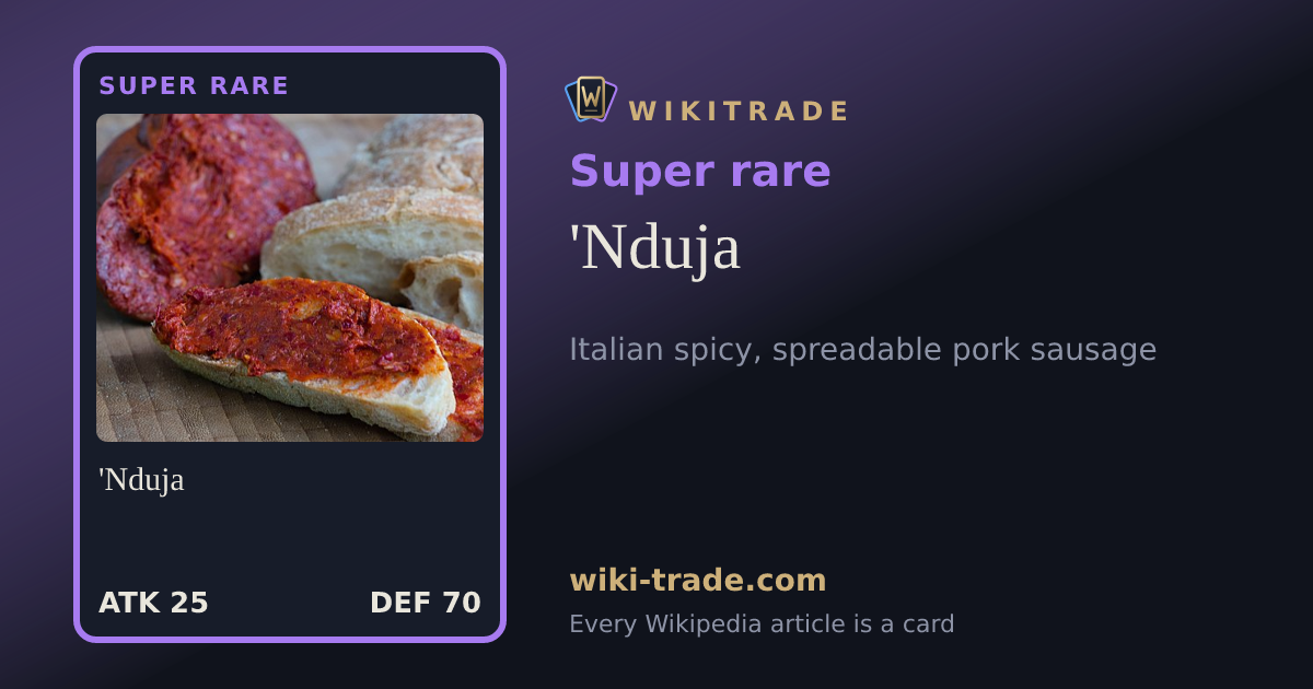 'Nduja — Super rare card