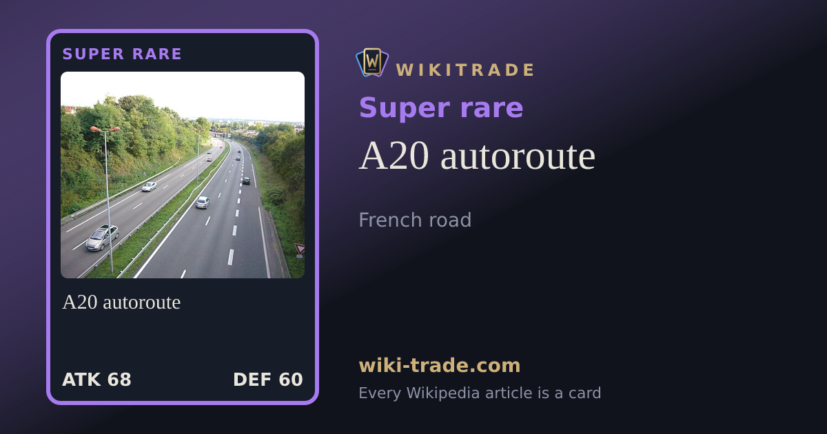 A20 autoroute — Super rare card