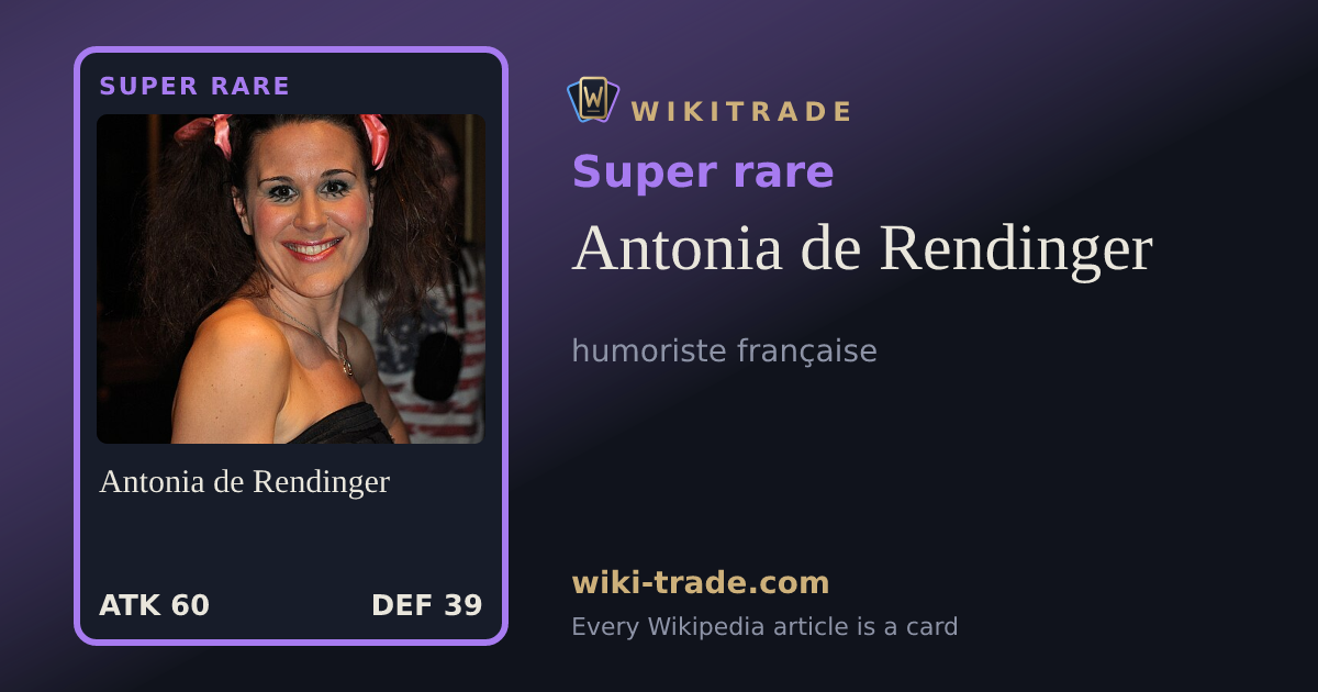 Antonia de Rendinger — Super rare card
