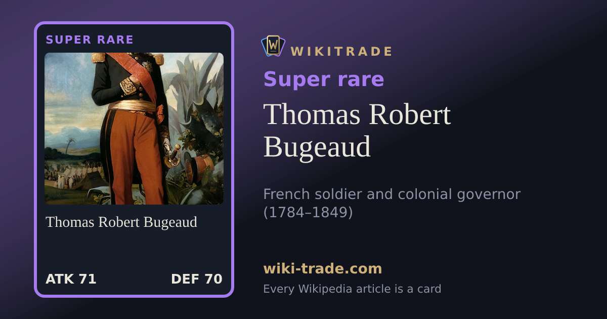 Thomas Robert Bugeaud — Super rare card