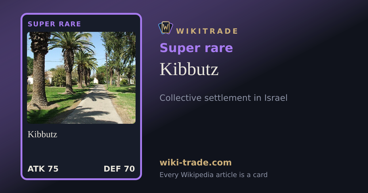 Kibbutz — Super rare card
