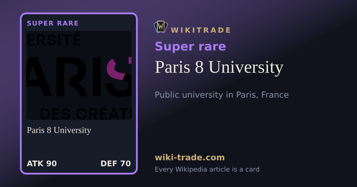 Paris 8 University — Super rare card