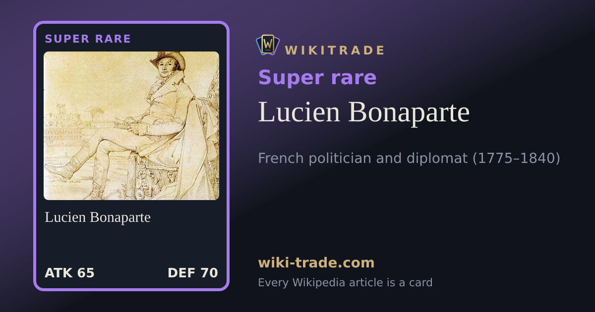 Lucien Bonaparte — Super rare card