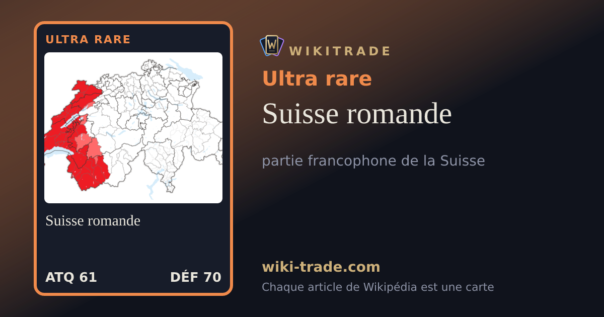 Suisse romande — carte Ultra rare