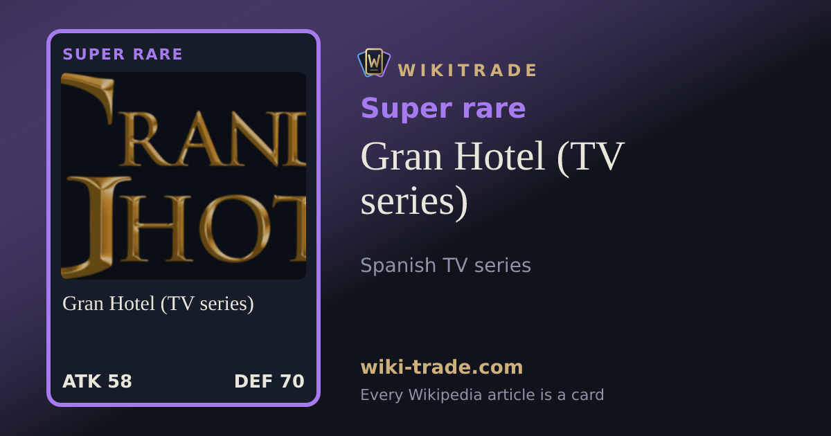 Gran Hotel (TV series) — Super rare card