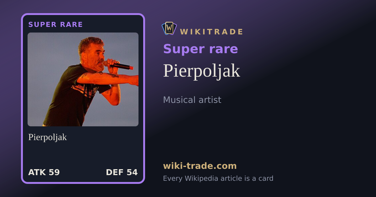 Pierpoljak — Super rare card