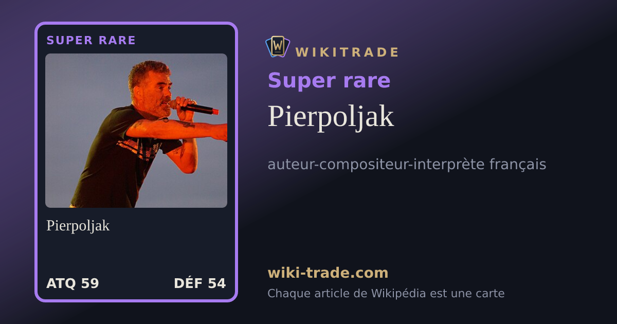 Pierpoljak — carte Super rare