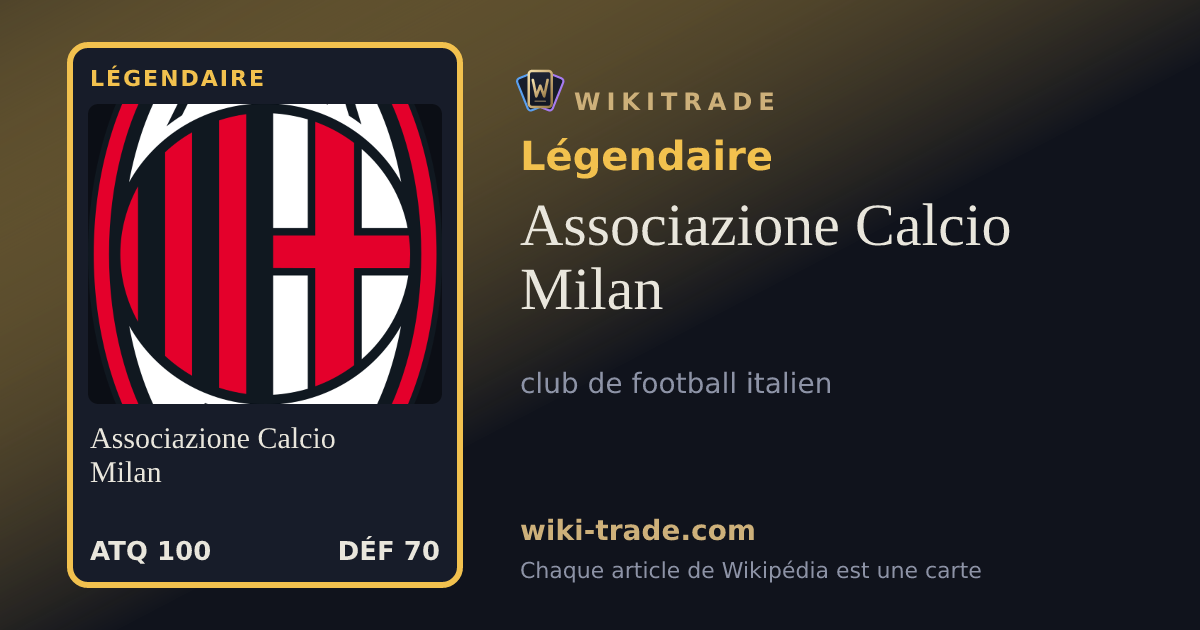 Associazione Calcio Milan — carte Légendaire