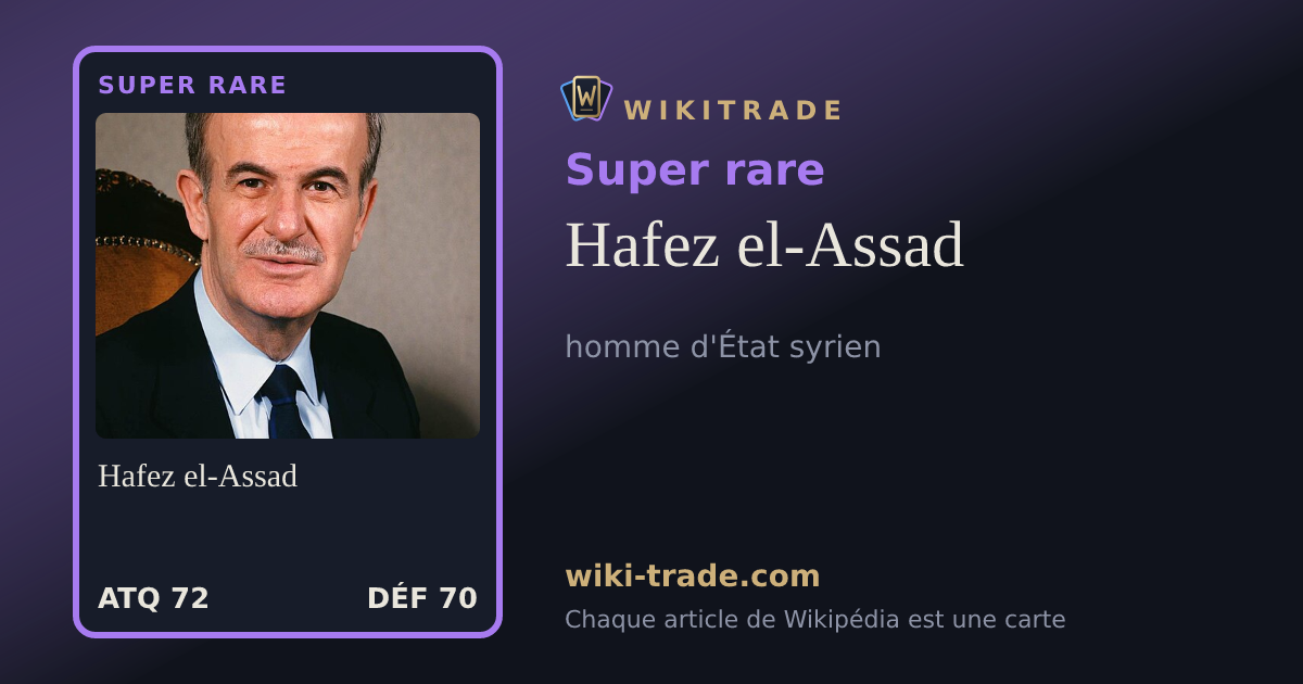Hafez el-Assad — carte Super rare