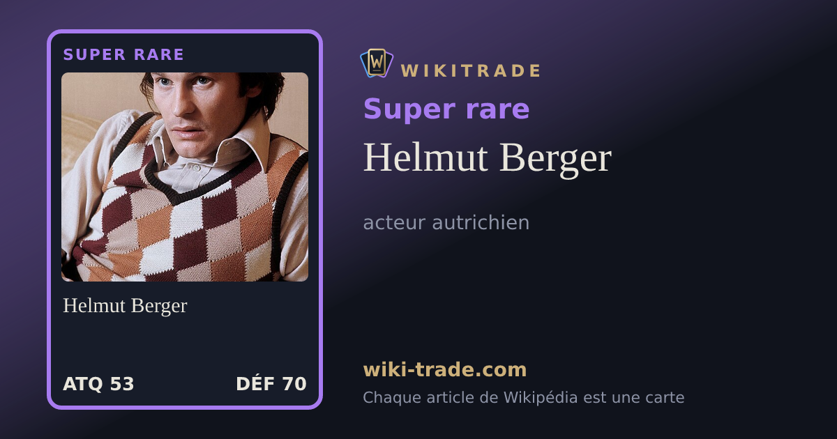 Helmut Berger — carte Super rare