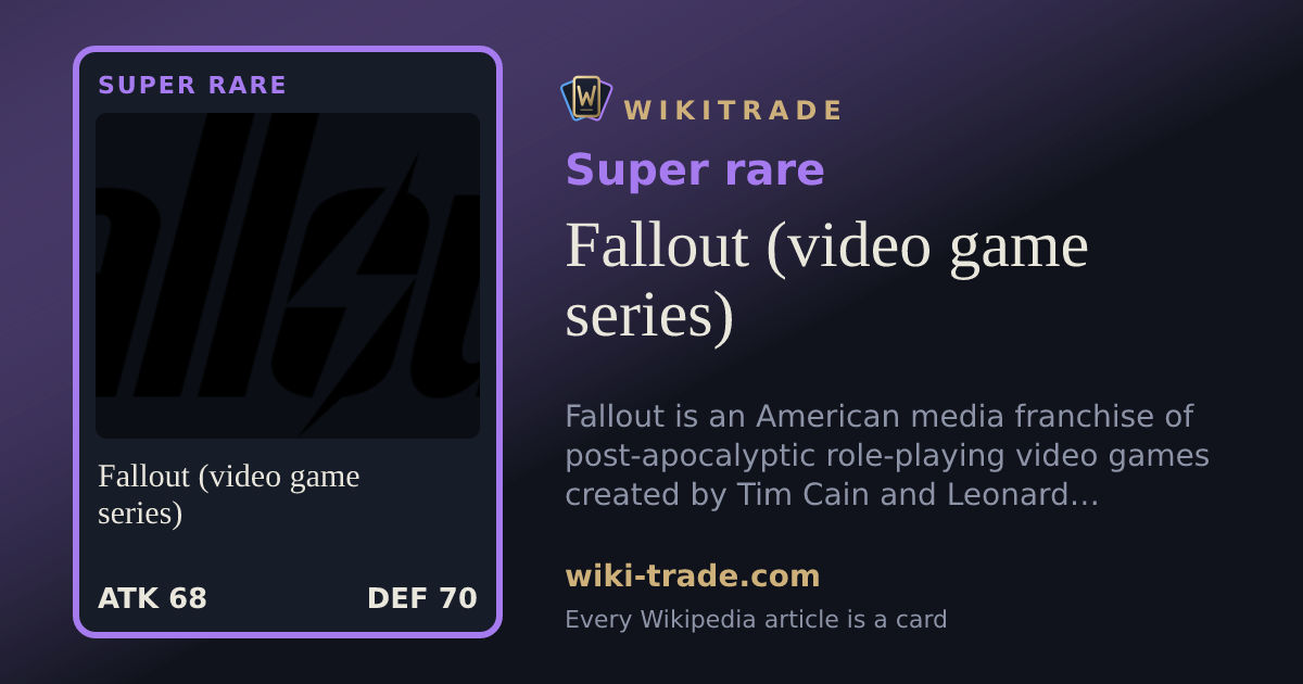 Fallout (video game series) — Super rare card