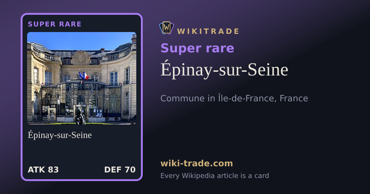 Épinay-sur-Seine — Super rare card