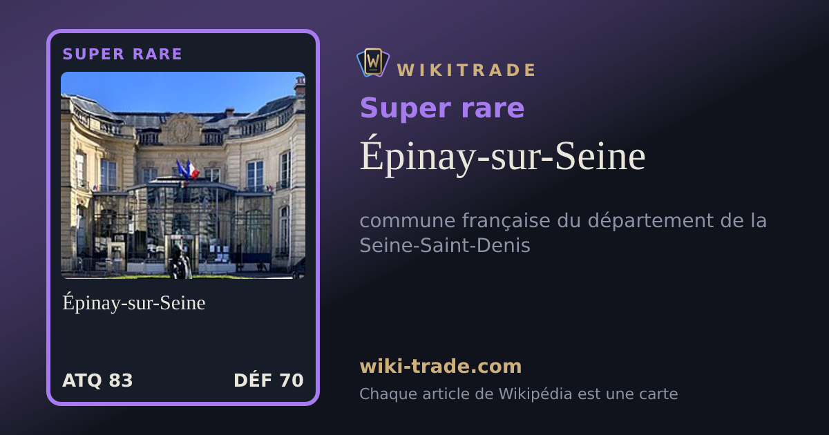 Épinay-sur-Seine — carte Super rare