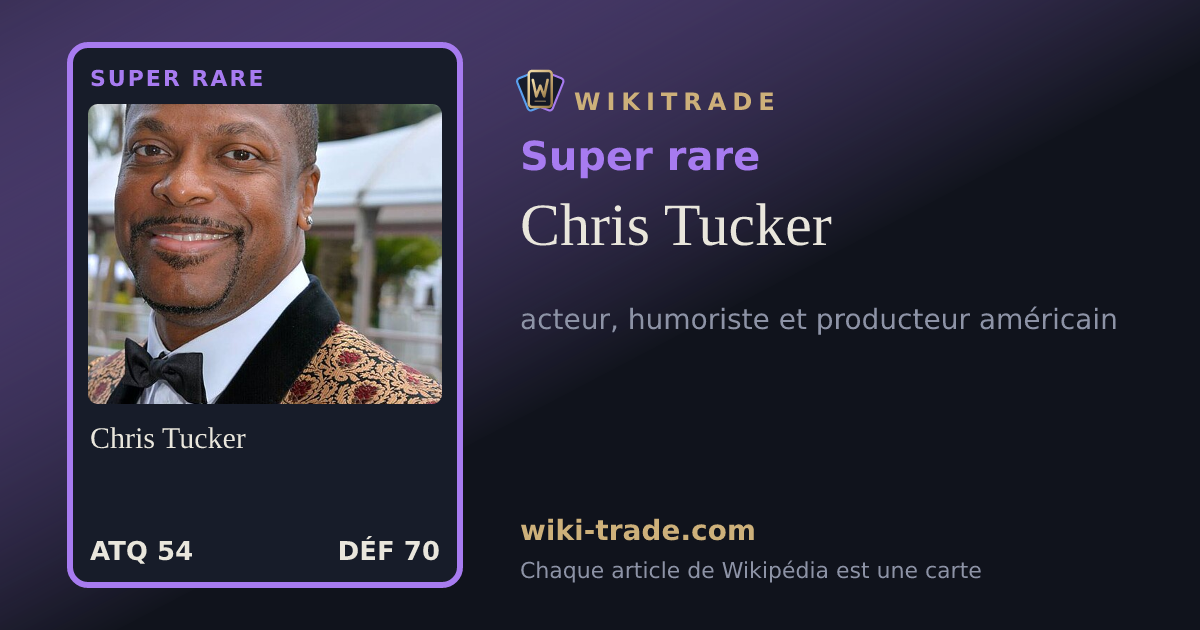 Chris Tucker — carte Super rare