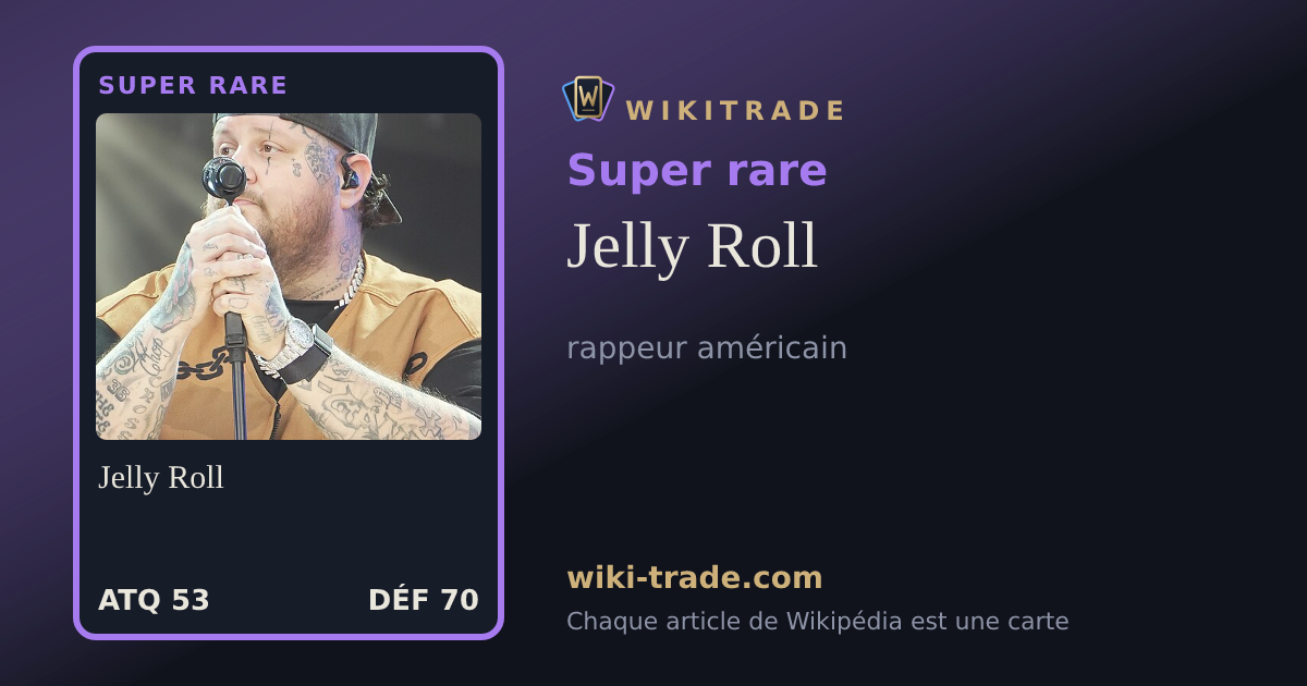Jelly Roll — carte Super rare