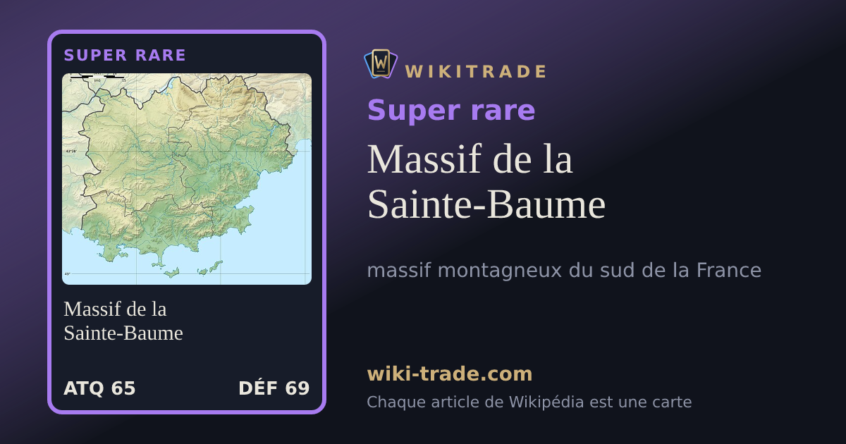 Massif de la Sainte-Baume — carte Super rare