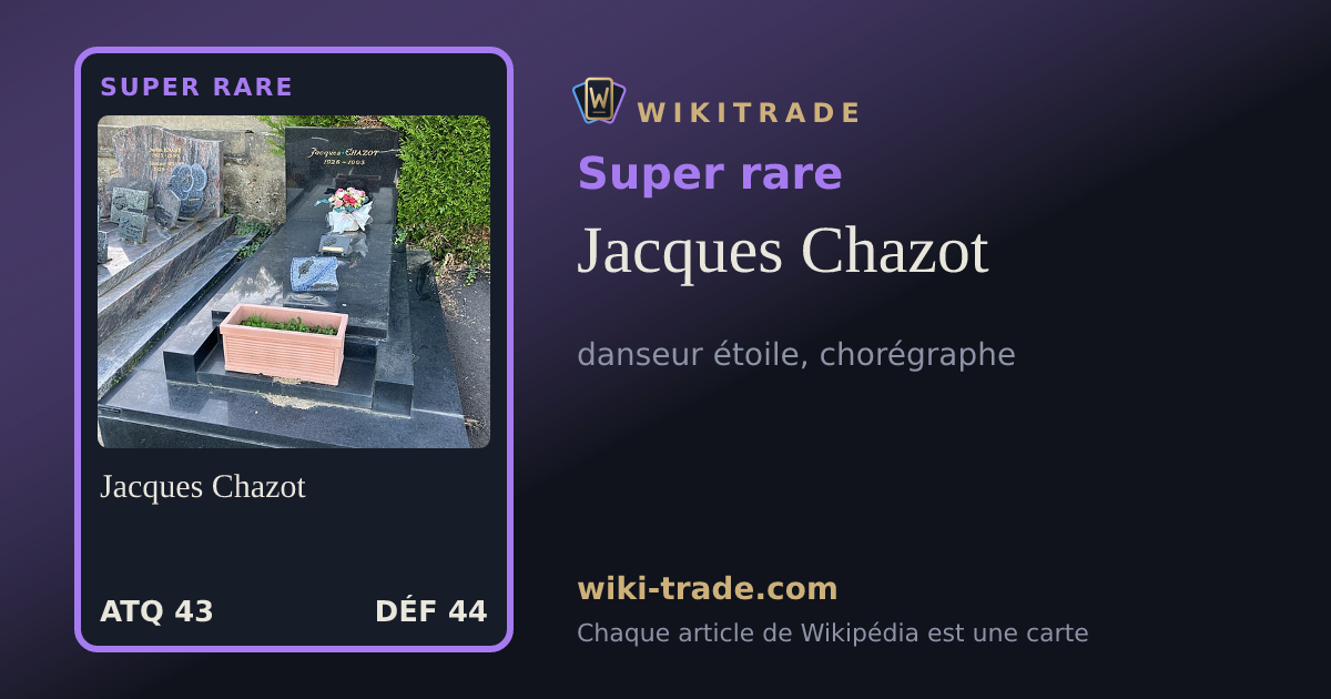 Jacques Chazot — carte Super rare