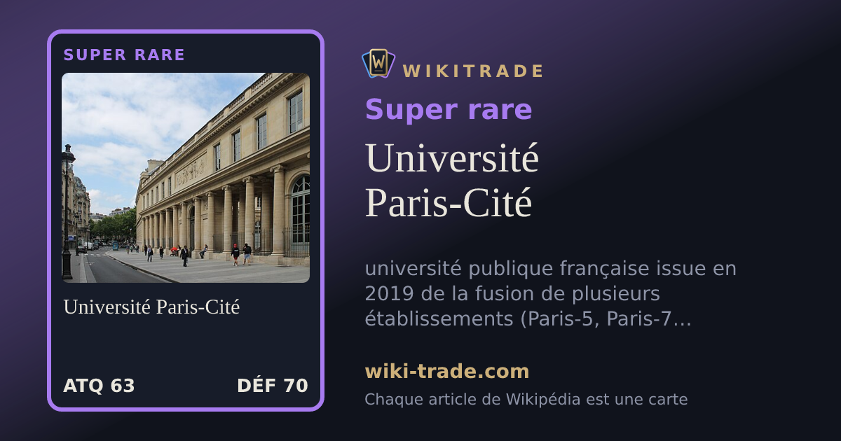 Université Paris-Cité — carte Super rare