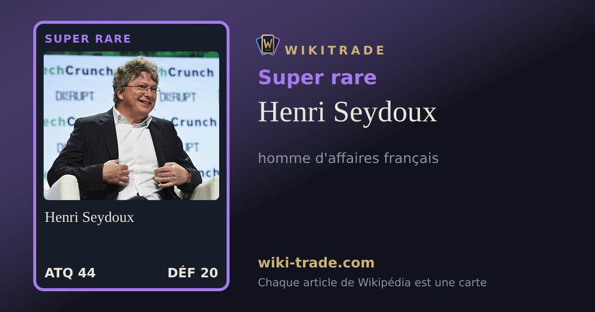 Henri Seydoux — carte Super rare