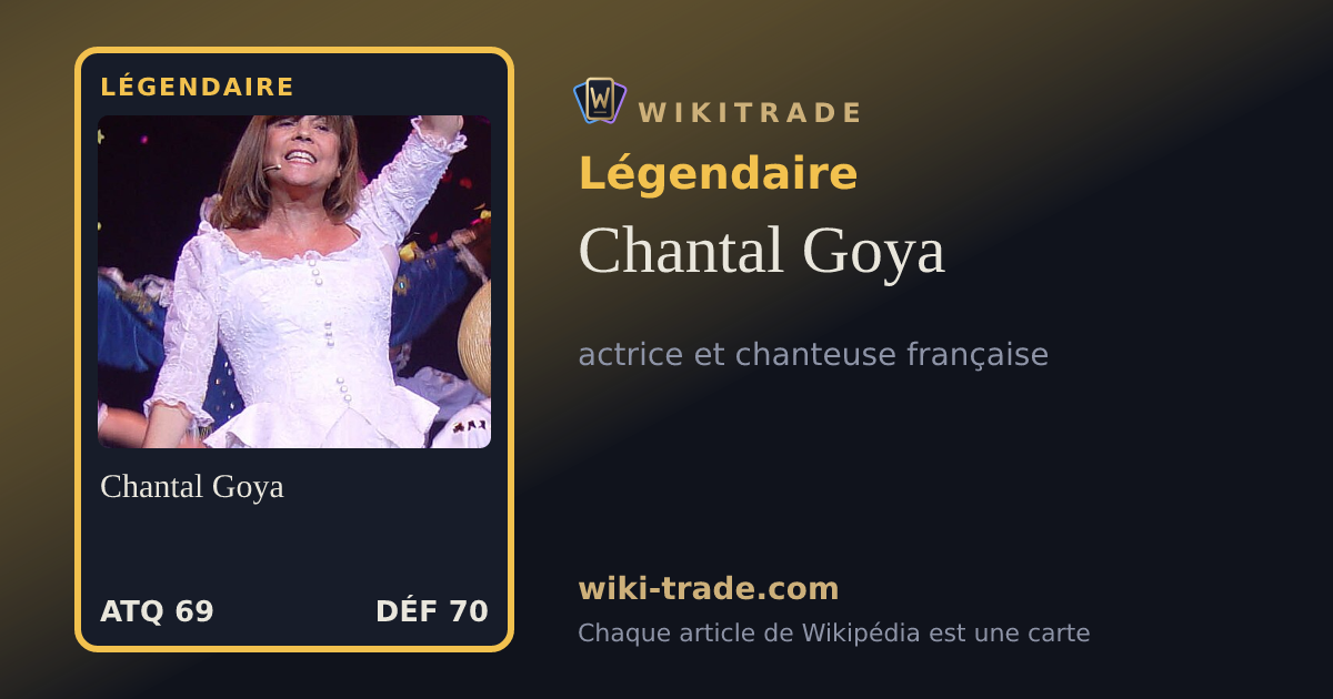 Chantal Goya — carte Légendaire