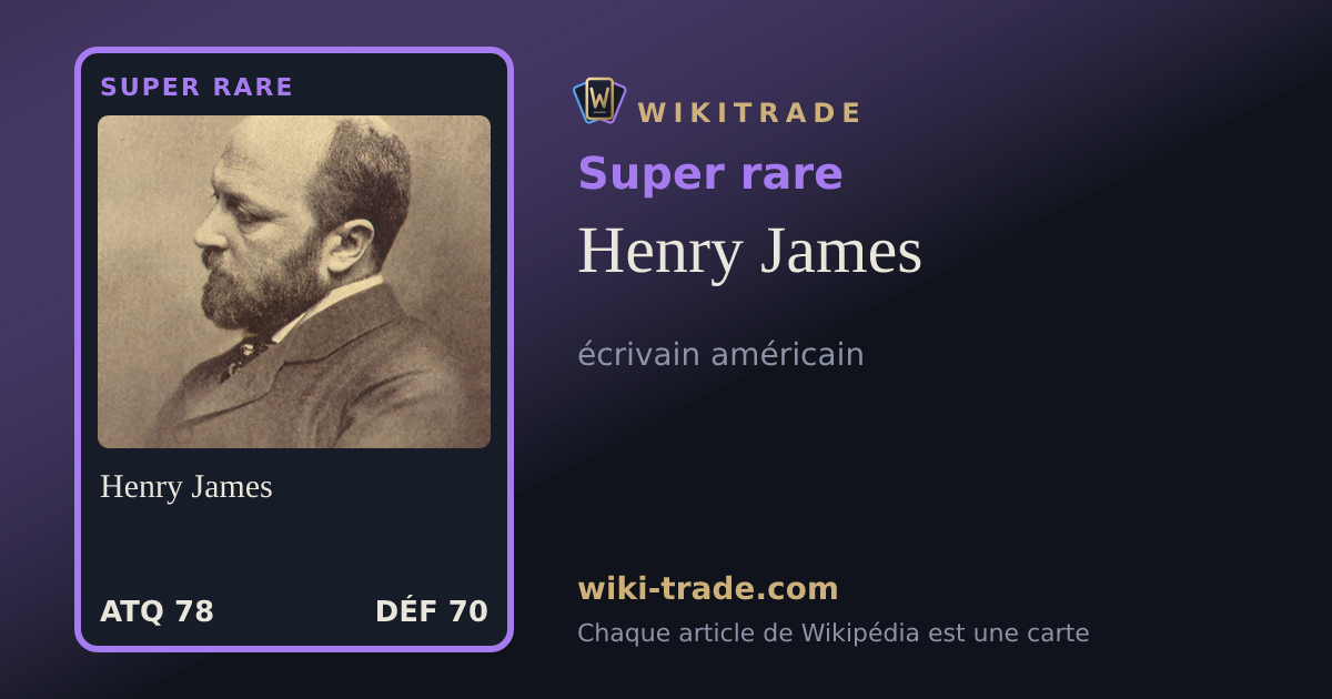 Henry James — carte Super rare