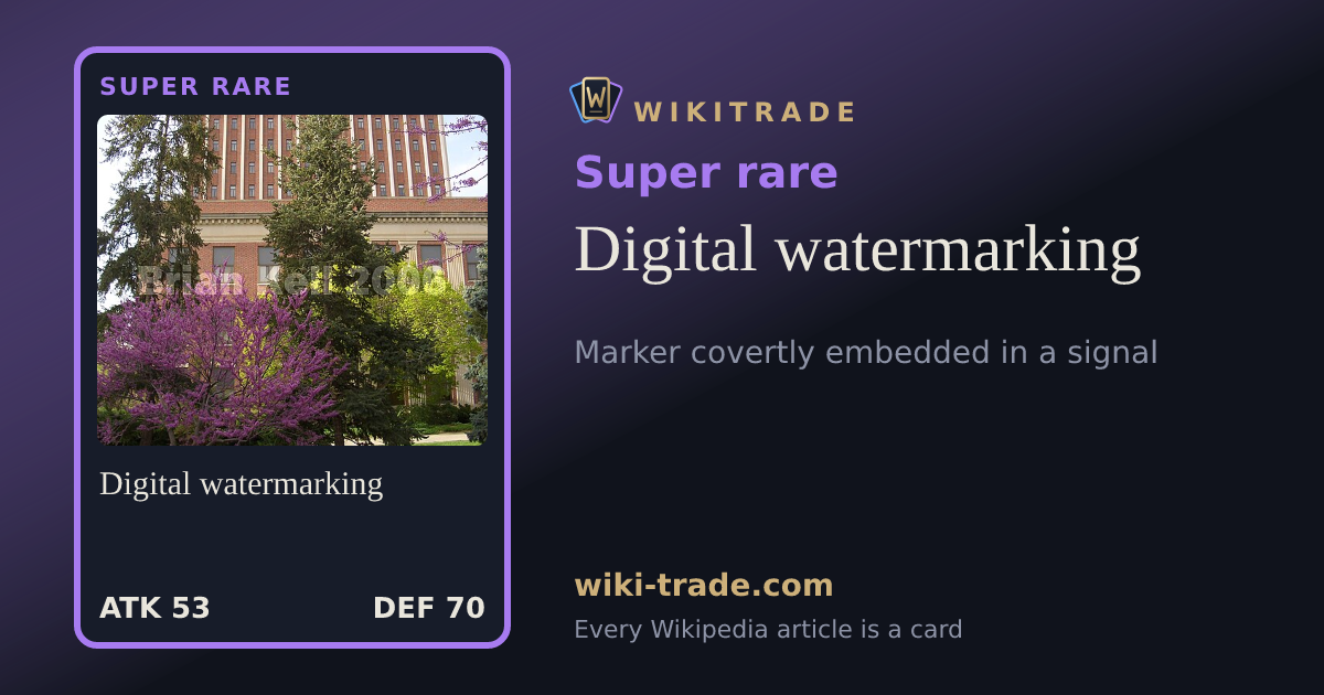 Digital watermarking — Super rare card