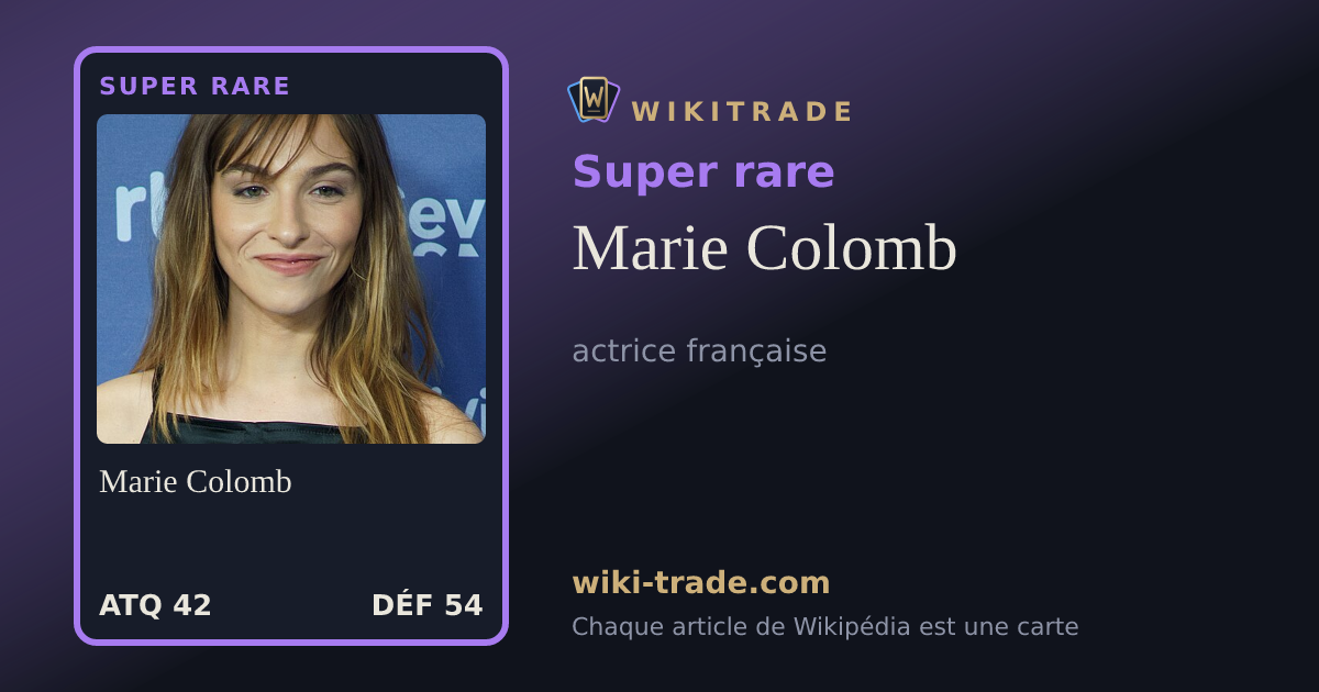 Marie Colomb — carte Super rare
