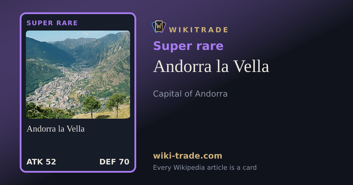 Andorra la Vella — Super rare card