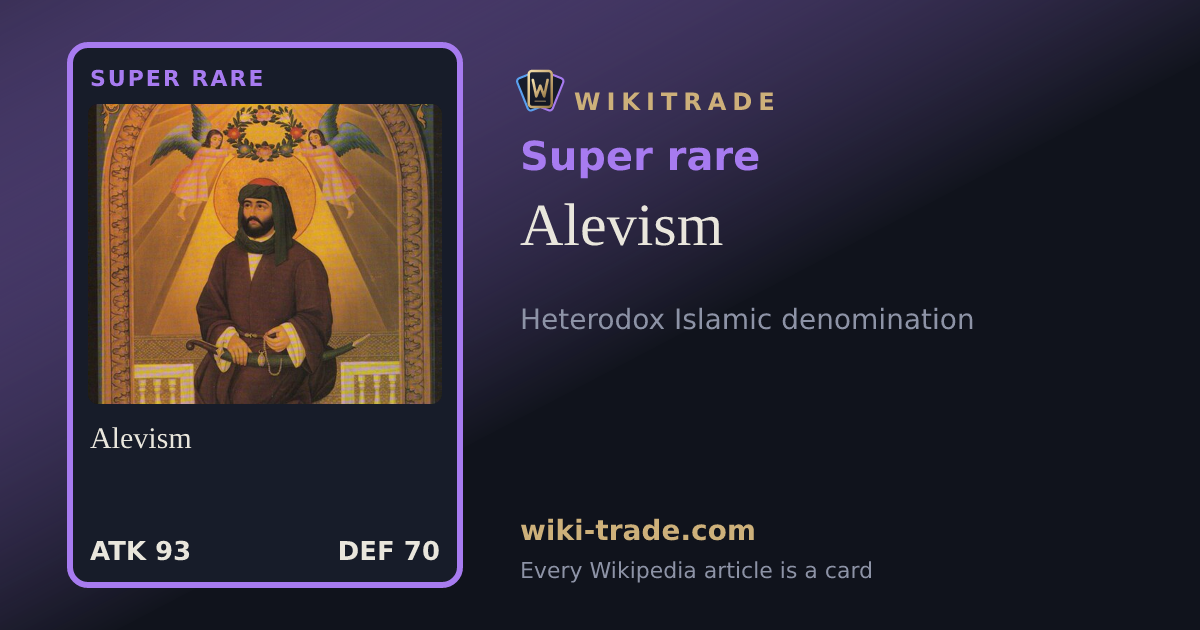 Alevism — Super rare card