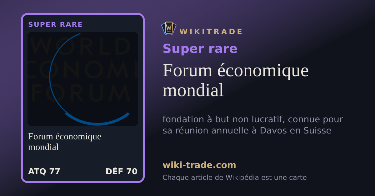 Forum économique mondial — carte Super rare