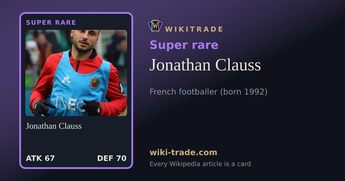 Jonathan Clauss — Super rare card