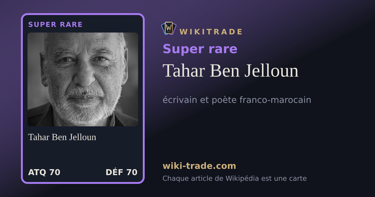 Tahar Ben Jelloun — carte Super rare