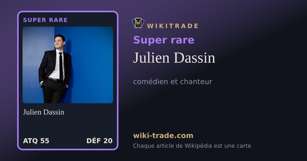 Julien Dassin — carte Super rare
