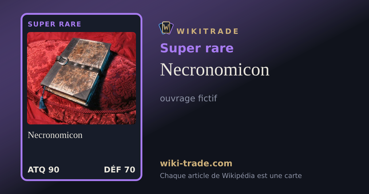 Necronomicon — carte Super rare