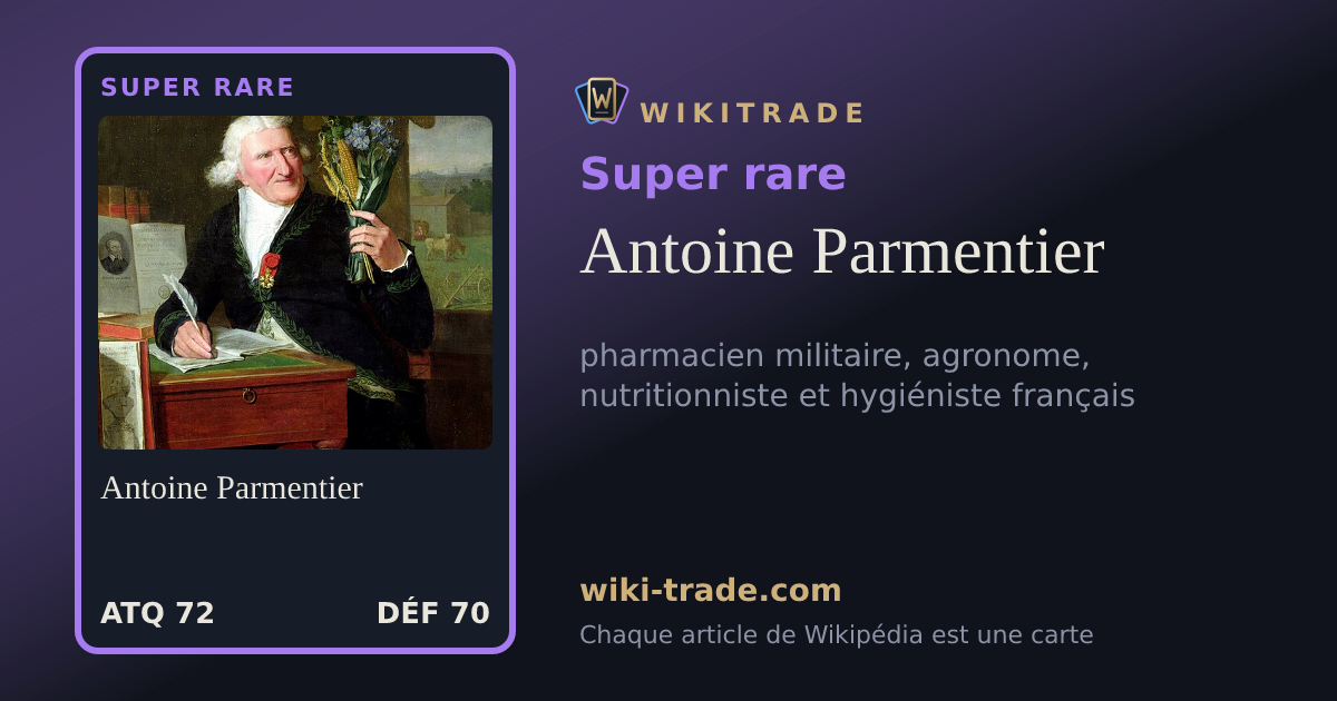 Antoine Parmentier — carte Super rare