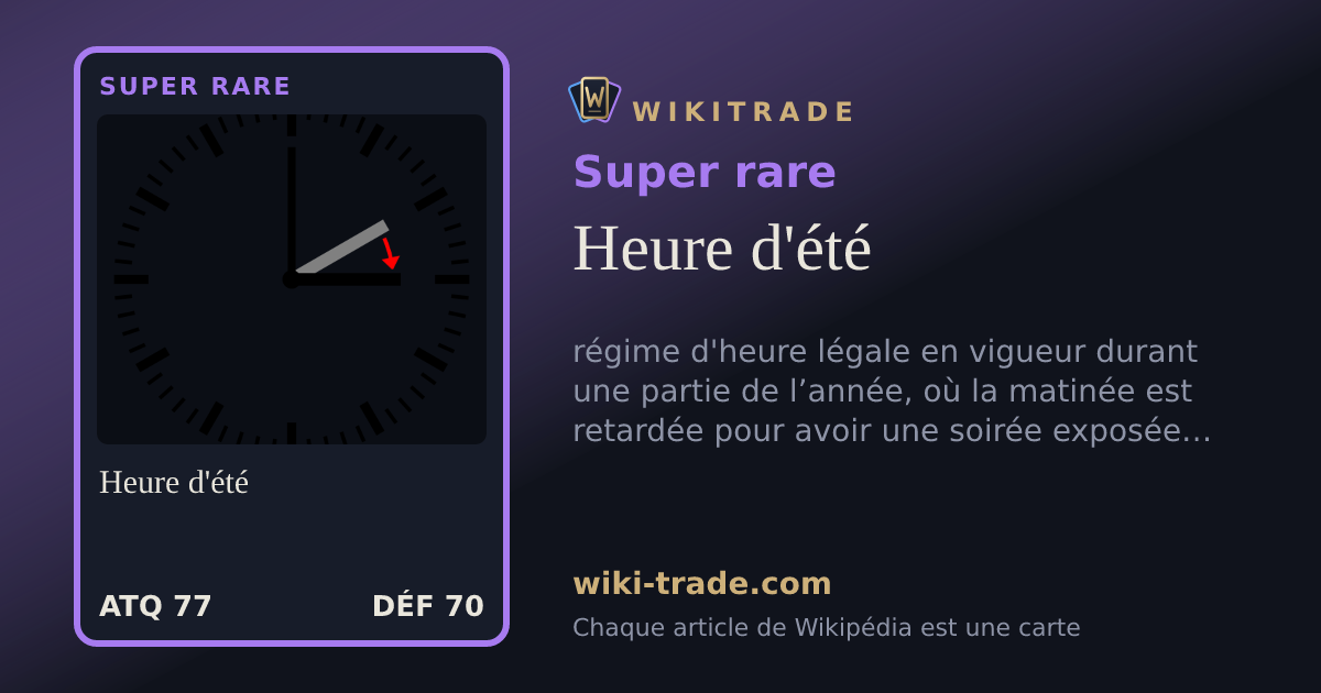 Heure d'été — carte Super rare