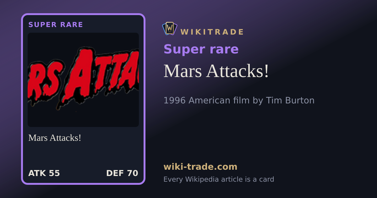 Mars Attacks! — Super rare card